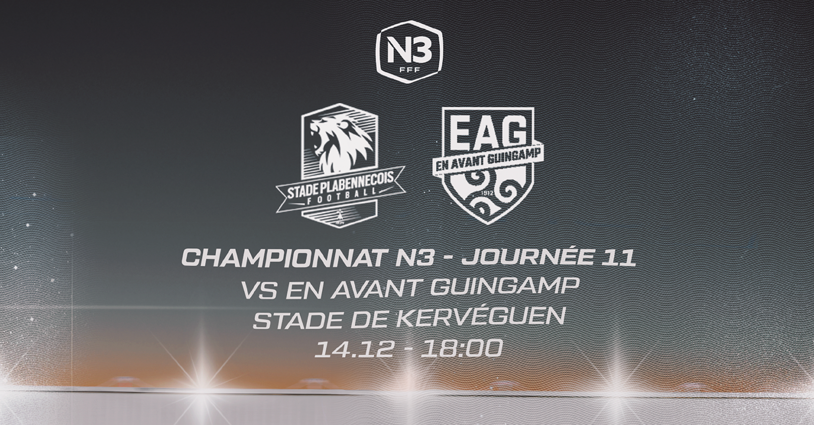 N3️⃣ - Réception de l'EA Guingamp ce samedi ! 